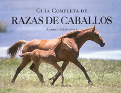 GUÍA COMPLETA DE RAZAS DE CABALLOS 1