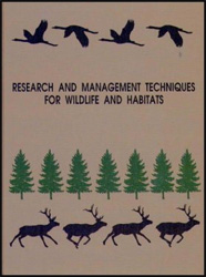RESEARCH AND MANAGEMENT TECHNIQUES FOR WILDLIFE AND HABITATS. 5TH ED. 1