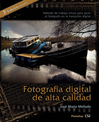 FOTOGRAFÍA DIGITAL DE ALTA CALIDAD. 4ª EDICIÓN REVISADA 1