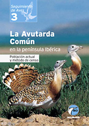 LA AVUTARDA COMÚN EN LA PENÍNSULA IBÉRICA. POBLACIÓN ACTUAL Y MÉTODO DE CENSO 1