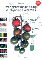 EXPÉRIMENTATION EN BIOLOGIE ET PHYSIOLOGIE VÉGÉTALES. TROIS CENTS MANIPULATIONS 1