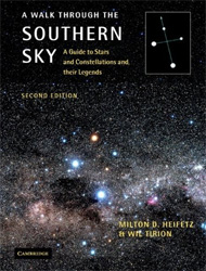 A WALK THROUGH THE SOUTHERN SKY. A GUIDE TO STARS AND CONSTELLATIONS AND THEIR LEGENDS.