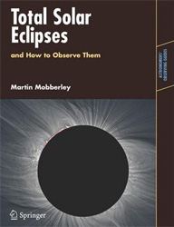 TOTAL SOLAR ECLIPSES AND HOW TO OBSERVE THEM