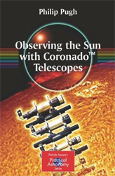 OBSERVING THE SUN WITH CORONADO TELESCOPES