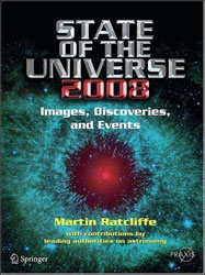 STATE OF THE UNIVERSE 2008. NEW IMAGES, DISCOVERIES AND EVENTS 1