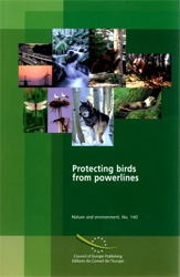 PROTECTING BIRDS FROM POWERLINES. NATURE AND ENVIRONMENT 140 1