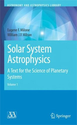 SOLAR SYSTEM ASTROPHYSICS. A TEXT FOR THE SCIENCE OF PLANETARY SYSTEMS