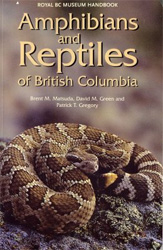 AMPHIBIANS AND REPTILES OF BRITISH COLUMBIA