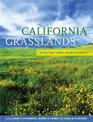 CALIFORNIA GRASSLANDS. ECOLOGY AND MANAGEMENT 1