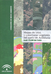 MAPAS DE USOS Y COBERTURAS VEGETALES DEL SUELO DE ANDALUCÍA 1