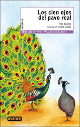 LOS CIEN OJOS DEL PAVO REAL. PÁJAROS DE CUENTO 1