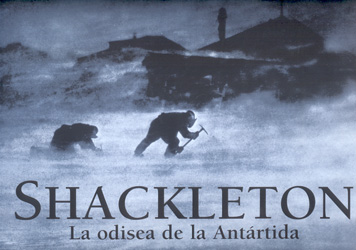 SHACKLETON. LA ODISEA DE LA ANTÁRTIDA 1