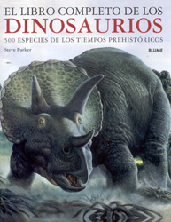 EL LIBRO COMPLETO DE LOS DINOSAURIOS. 500 ESPECIES DE LOS TIEMPOS PREHISTÓRICOS 1