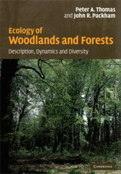 ECOLOGY OF WOODLANDS AND FORESTS. DESCRIPTION, DYNAMICS AND DIVERSITY