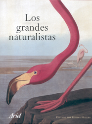 LOS GRANDES NATURALISTAS