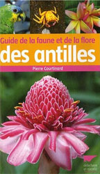 GUIDE DE LA FAUNE ET DE LA  FLORE DES ANTILLES 2