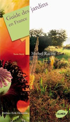 GUIDE DES JARDINS EN FRANCE. 1: TOME NORD