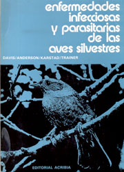 ENFERMEDADES INFECCIOSAS Y PARASITARIAS DE LAS AVES SILVESTRES