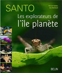 SANTO. LES EXPLORATEURS DE L'ILE PLANÈTE