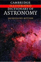 CAMBRIDGE ILLUSTRATED DICTIONARY OF ASTRONOMY