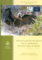 MANUAL DE GESTIÓN DEL HÁBITAT Y DE LAS POBLACIONES DE BUITRE NEGRO EN ESPAÑA 1