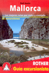 MALLORCA. LAS MEJORES RUTAS POR COSTA Y MONTAÑA 1