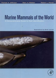 MARINE MAMMALS OF THE WORLD. A COMPREHENSIVE GUIDE TO THEIR IDENTIFICATION 1