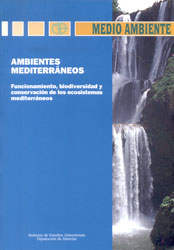 AMBIENTES MEDITERRÁNEOS. FUNCIONAMIENTO, BIODIVERSIDAD Y CONSERVACIÓN DE LOS ECOSISTEMAS MEDITERRÁNEOS 2