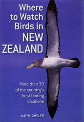 WHERE TO WATCH BIRDS IN NEW ZEALAND. MORE THAN 30 OF THE COUNTRY'S BEST BIRDING LOCATIONS
