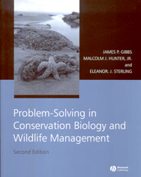 PROBLEM-SOLVING IN CONSERVATION BIOLOGY AND WILDLIFE MANAGEMENT. EXERCISES FOR CLASS, FIELD, AND LABORATORY. 2ND ED. 1