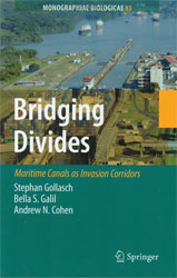 BRIDGING DIVIDES. MARITIME CANALS AND INVASION CORRIDORS SERIES: MONOGRAPHIAE BIOLOGICAE , VOL. 83