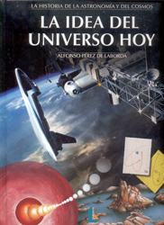 LA IDEA DEL UNIVERSO HOY