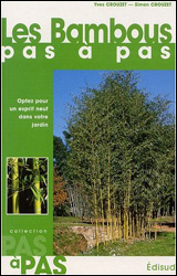 LES BAMBOUS PAS À PAS 1