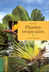 GUIDE DES PLANTES TROPICALES 1