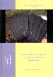 PROYECTOS DE INVESTIGACIÓN EN PARQUES NACIONALES: 2003-2006 1