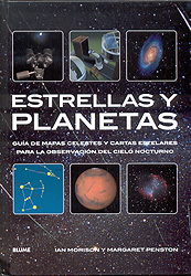 ESTRELLAS Y PLANETAS. GUÍA DE MAPAS CELESTES Y CARTAS ESTELARES PARA LA OBSERVACIÓN DEL CIELO NOCTURNO 1
