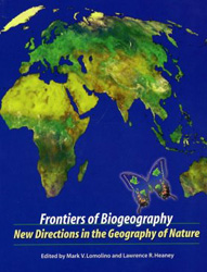 FRONTIERS OF BIOGEOGRAPHY. NEW DIRECTIONS IN THE GEOGRAPHY OF NATURE 1