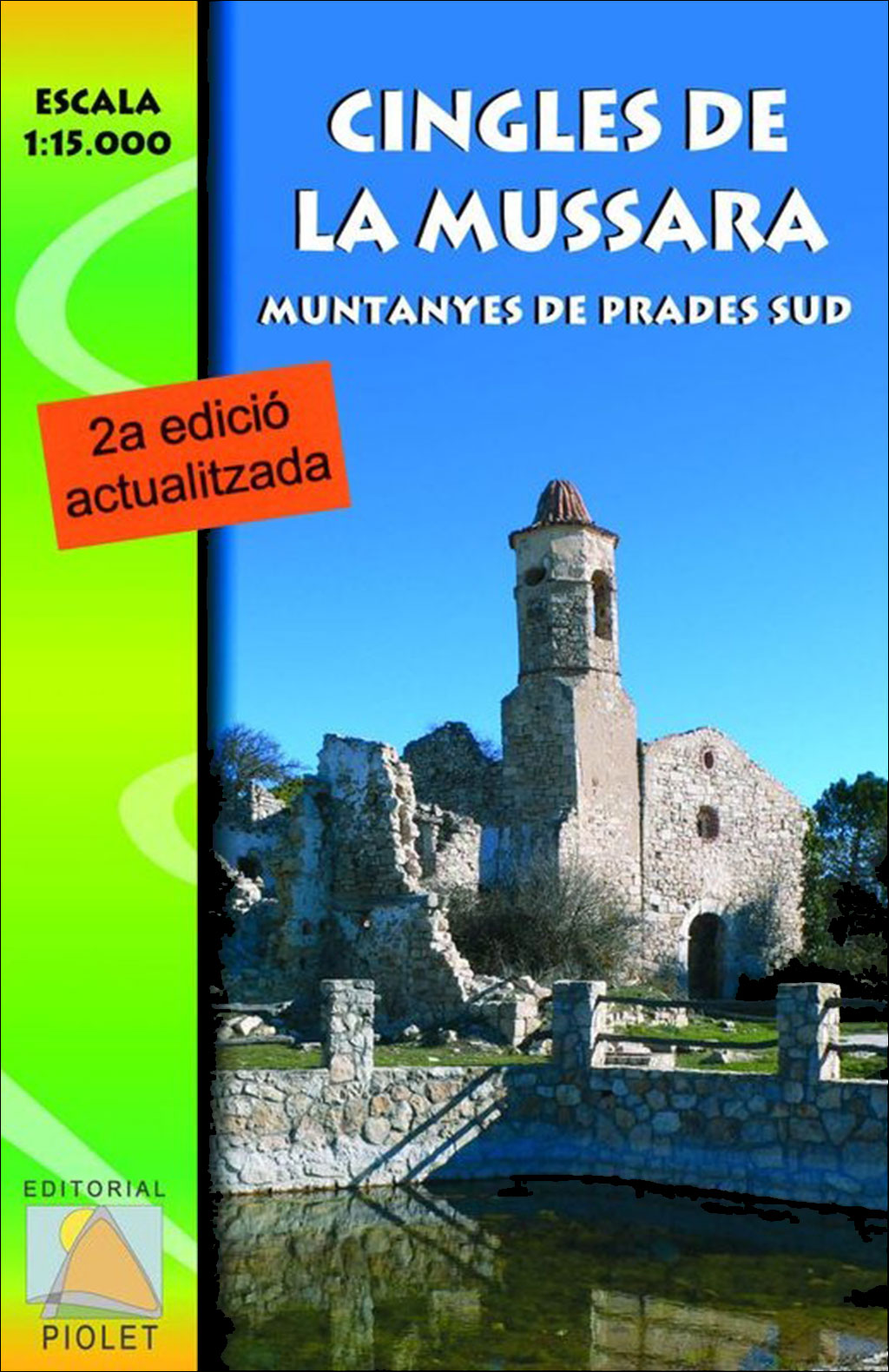 MAPA PIOLET 1:15.000. CINGLES DE LA MUSSARA. MUNTANYES DE PRADES SUD