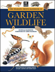 THE WILDLIFE TRUSTS HANDBOOK OF GARDEN WILDLIFE