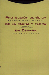 PROTECCIÓN JURÍDICA DE LA FAUNA Y FLORA EN ESPAÑA 2