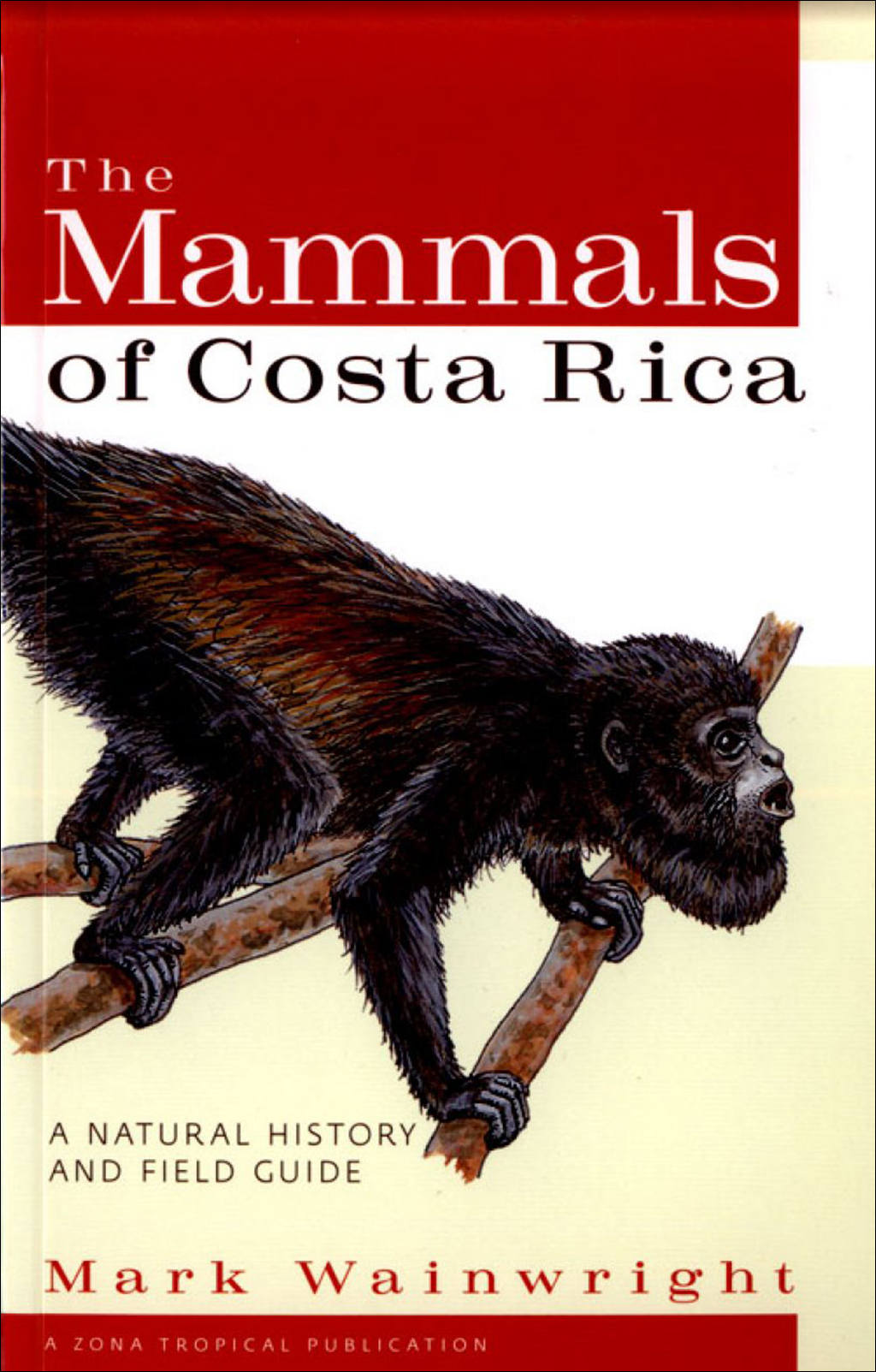 THE MAMMALS OF COSTA RICA