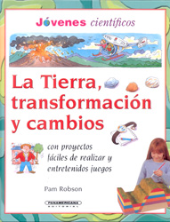LA TIERRA, TRANSFORMACIÓN Y CAMBIOS. 1
