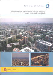 CONTAMINACIÓN ATMOSFÉRICA AL NIVEL DE CALLE EN LAS CIUDADES EUROPEAS 1