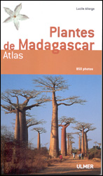PLANTES DE MADAGASCAR. ATLAS