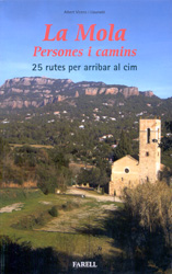 LA MOLA. PERSONES I CAMINS