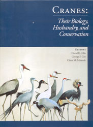 CRANES. THEIR BIOLOGY, HUSBANDRY, AND CONSERVATION
