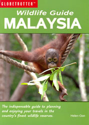 GLOBETROTTER WILDLIFE GUIDE MALAYSIA 1