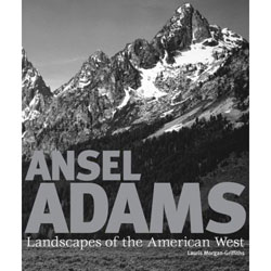 ANSEL ADAMS. LANDSCAPES OF THE AMERICAN WEST 1