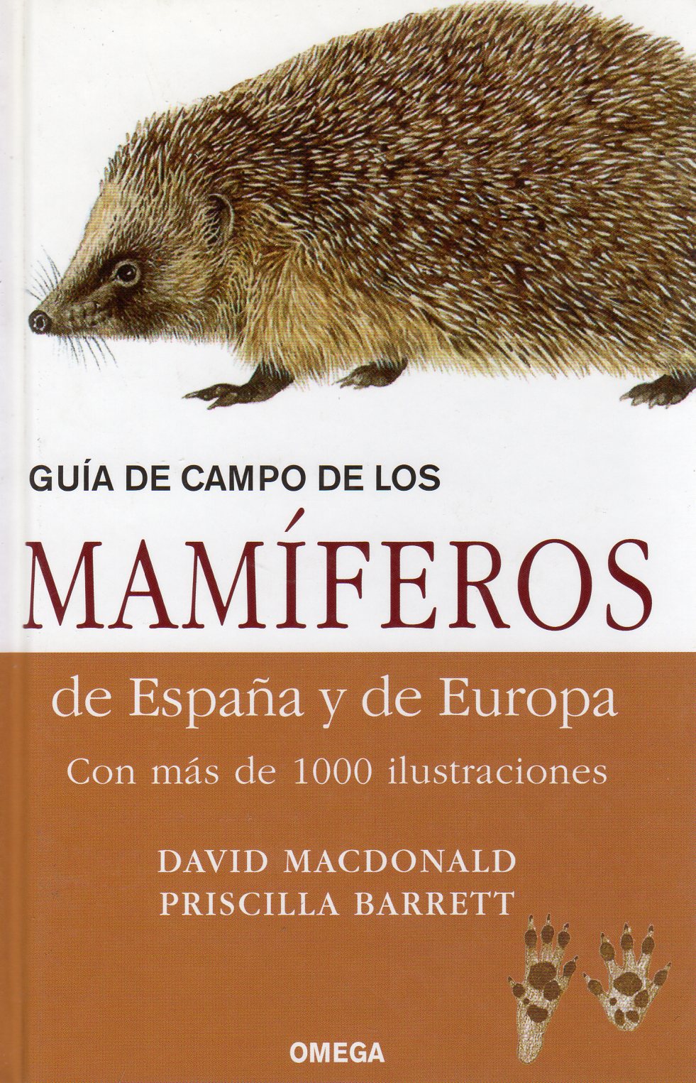 GUÍA DE CAMPO DE LOS MAMÍFEROS DE ESPAÑA Y DE EUROPA 1