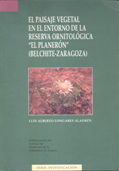 EL PAISAJE VEGETAL EN EL ENTORNO DE LA RESERVA ORNITOLÓGICA "EL PLANERÓN" (BELCHITE-ZARAGOZA) 2